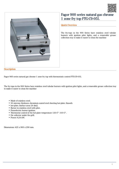 FED FTG-C9-05L Fagor 900 series natural gas chrome 1 zone fry top, Gas Griddle / 425x900x320 / 2+2Y Warranty