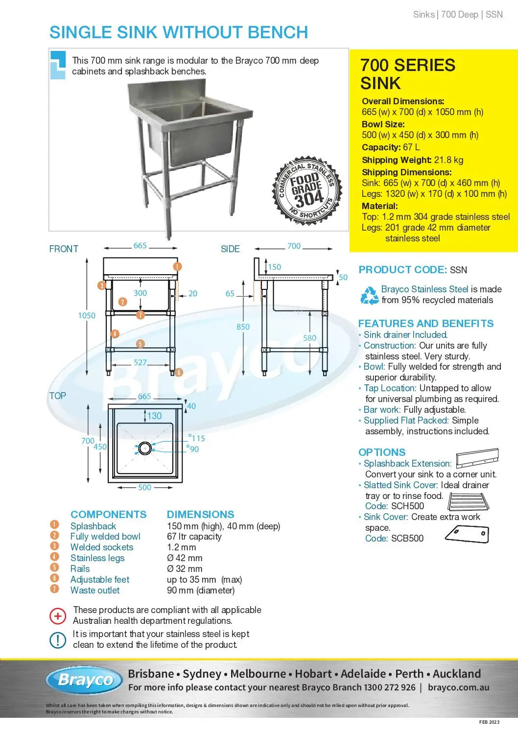 Brayco SSN Stainless Restaurant Sink, 1 Bowl (67L) / W665-D700-H900 mm