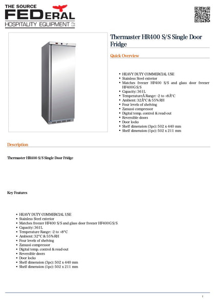 Thermaster HR400 SS Single Door Fridge 361L