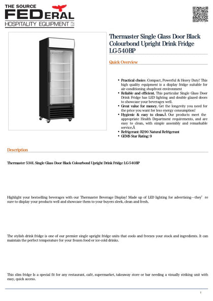 Thermaster  LG-540BP 540L Single Glass Door Black Colourbond Upright Drink Fridge